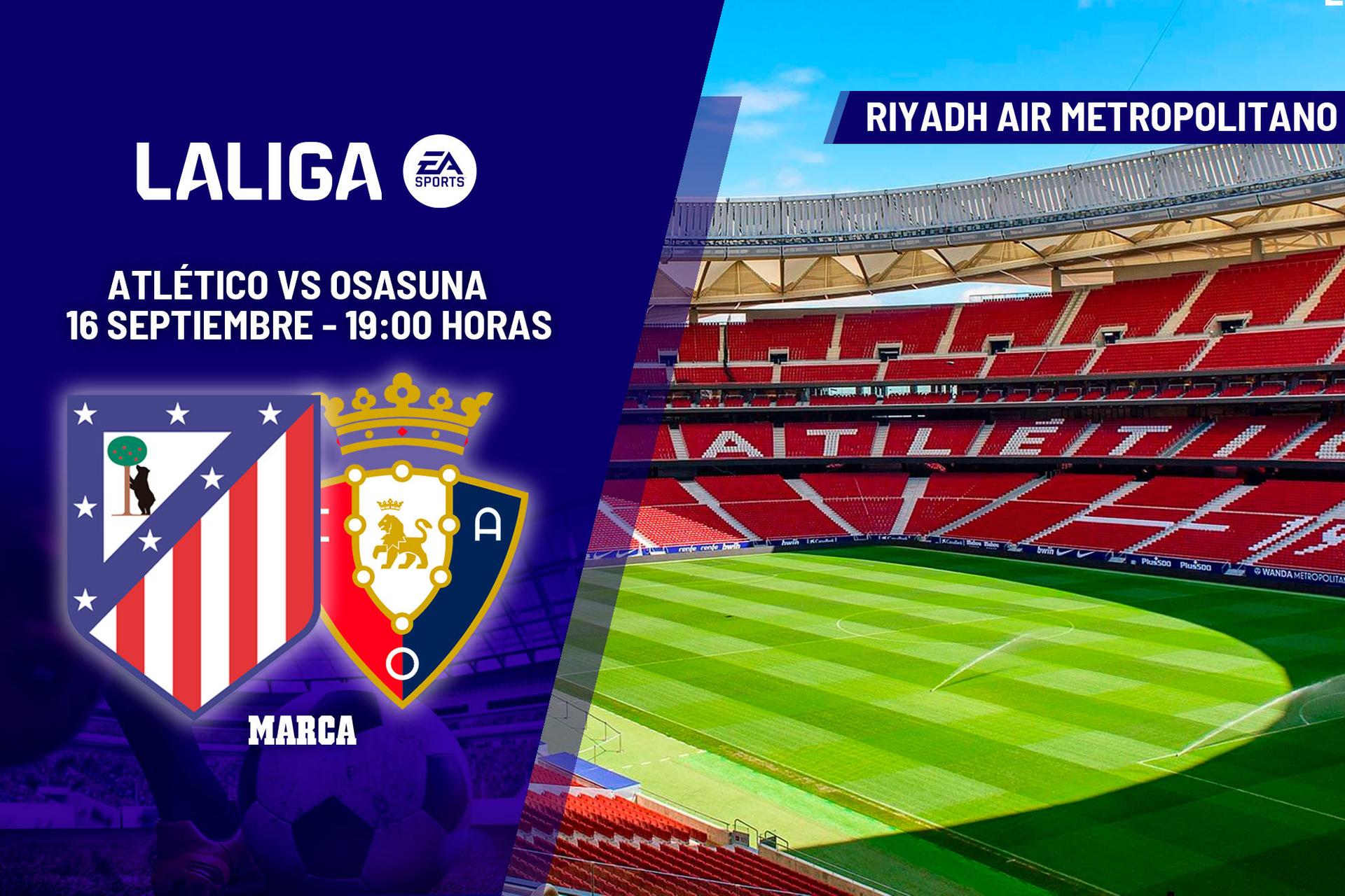 Atlético Madrid - Osasuna Maç Önü: Derbi Öncesi Kritik Sınav
